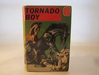 Hardcover Tornado Boy: a Horse of the West Book