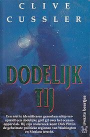 Dodelijk Tij (Dirk Pitt, #7) [Dutch] 904492446X Book Cover