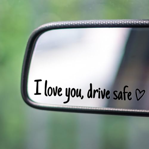 Image of 3Pcs I Love You Drive Safe Mirror Sticker, Cute Car Decal for Rearview Mirror Window Windshield Bumper,Vinyl Letter Sticker,Funny Car Accessories for Girls Women Men Gifts,Drive Reminder Decal (Black)