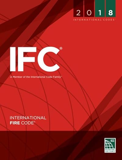 2018 International Fire Code (International Code Council Series)
