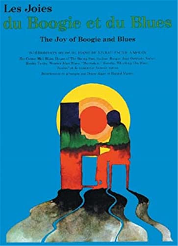 Couverture de Les Joies Du Boogie Et Du Blues. Solo de Piano.