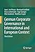 German Corporate Governance in International and European Context