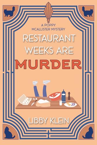 Restaurant Weeks Are Murder (A Poppy McAllister Mystery Book 3)