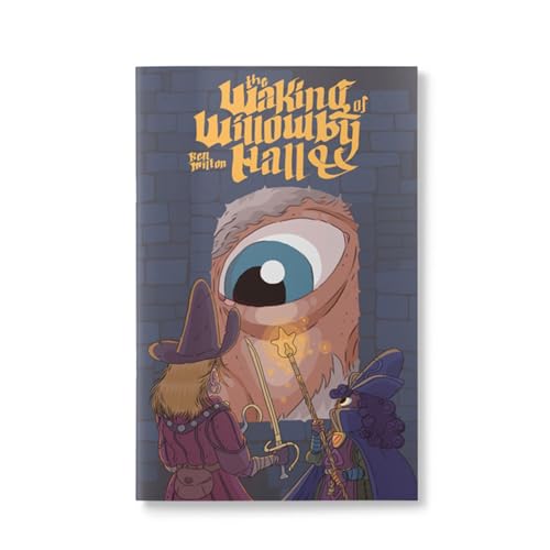 The Waking of Willowby Hall 2