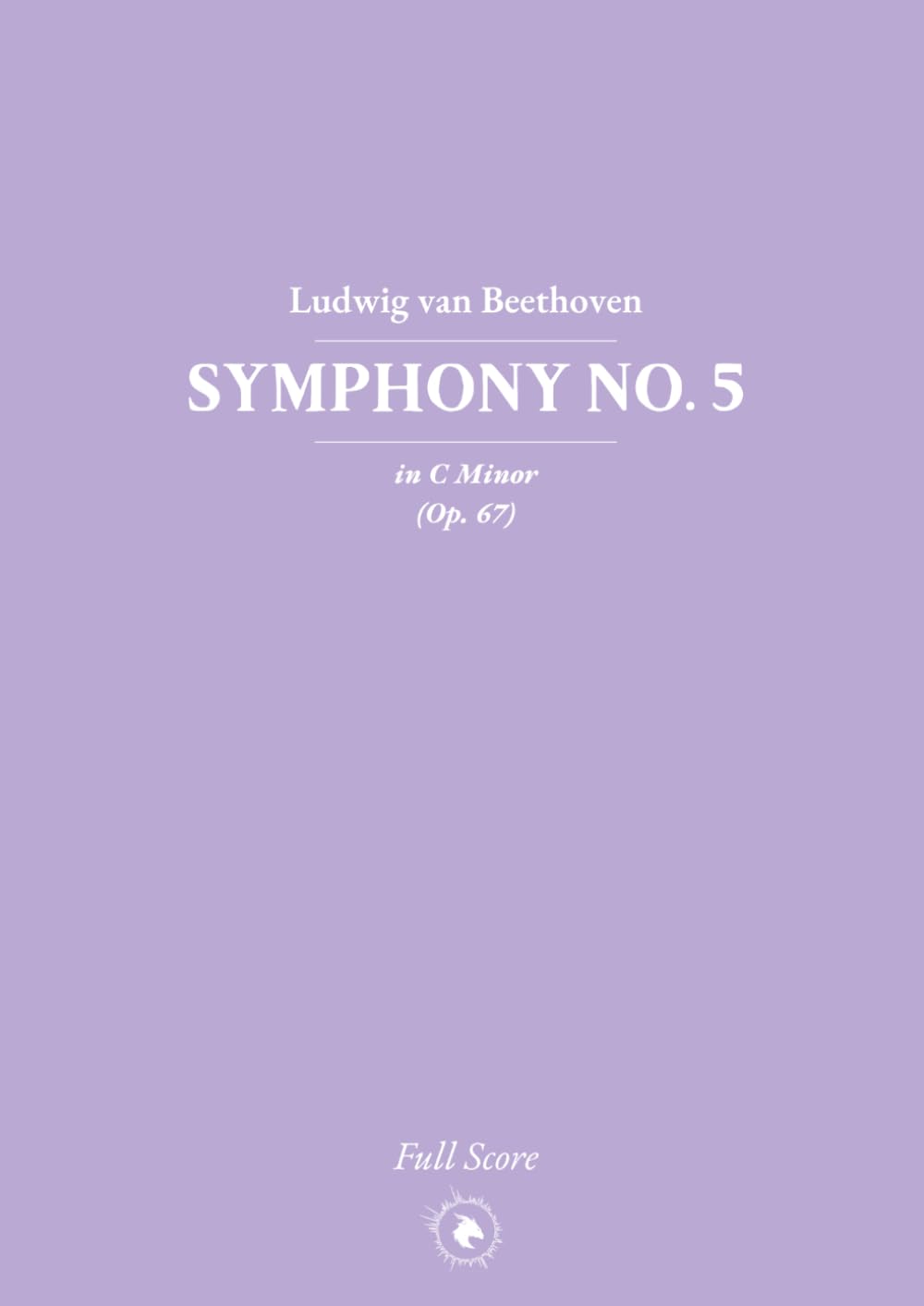 Beethoven: Symphony No. 5 in C Minor (Op. 67)