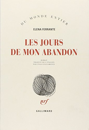 Les jours de mon abandon [French] 2070767396 Book Cover