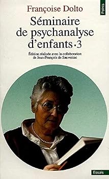 Paperback S'Minaire de Psychanalyse D'Enfants. Inconscient Et Destins T3 [French] Book