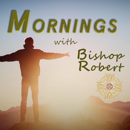 Mornings with Bishop Robert cover art