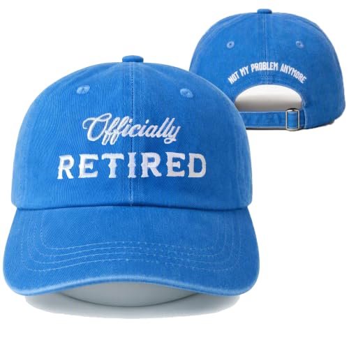 Image of Officially Retired Hat for Men Women Ritirement Gift, Embroidered Not My Problem Anymore Baseball Cap