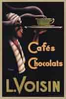 リプロダクトポスター L.VoisinCafés-Chocolats復刻1935 リプロダクトポスター L.VoisinCafés-Chocolats復刻1935 リ