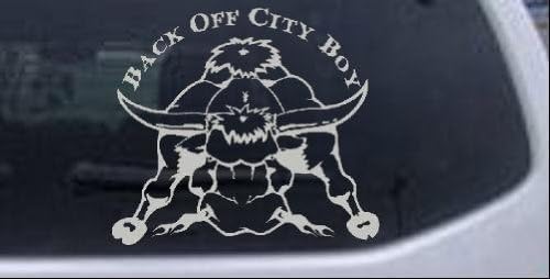 8in X 8.9in Silver - Back Off City Boy Bull Country Car Window Wall Laptop Decal Sticker