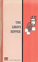 The Lord's Supper B0025Z04A4 Book Cover