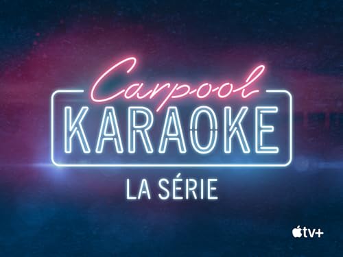 Carpool Karaoke : la série