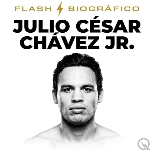 『Julio C&eacute;sar Ch&aacute;vez Jr. Flash Biogr&aacute;fico &mdash; El Hijo Detenido』のカバーアート