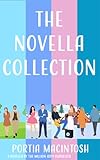  The Novella Collection: Four fun, flirty novellas (English Edition)