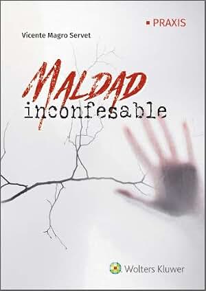 Maldad inconfesable