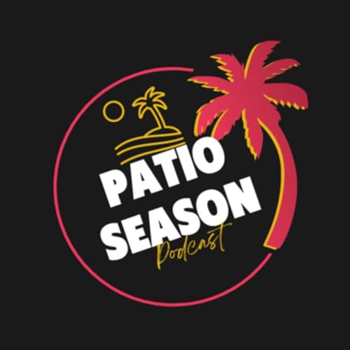 Patio Season Podcast Titelbild
