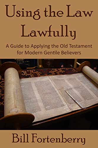 Using the Law Lawfully: A Guide to Applying the Old