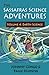 The Sassafras Science Adventures 4: Volume 4: Earth Science