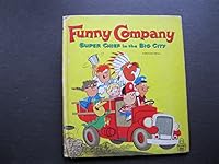 Funny Company: Super Chief in the Big City B004B6FUQS Book Cover