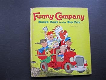 Board book Funny Company: Super Chief in the Big City (Tell-A-Tale) Book