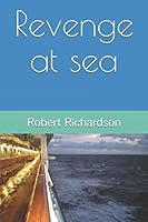 Revenge at sea 1973457903 Book Cover