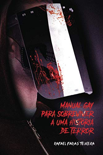 Manual Gay para Sobreviver a uma História de Terror