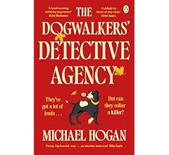 The Dogwalkers' Detective Agency: ‘Brilliant – I inhaled it. I love dogs and I love detectives. This is actually my dream b…