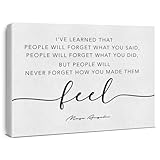 Inspirational Canvas Wall Art Motivational Quote I've Learned That People Will Never Forget How You Made Them Feel Canvas Prints Framed Painting Artwork Home Décor