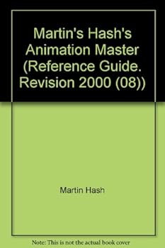 Paperback The Animation Master-Reference Guide, Revision 2000 Book