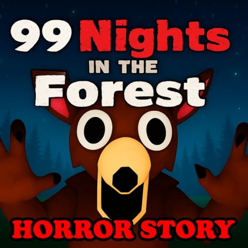 99 Nights In The Forest Roblox Horror Story: The Fifth Poster