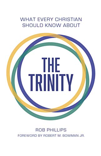 What Every Christian Should Know About the Trinity