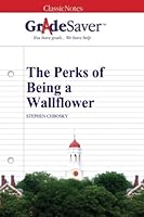 GradeSaver (TM) ClassicNotes: The Perks of Being a Wallflower 160259466X Book Cover