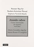 SAM Answer Key for Atando cabos: Curso intermedio de español