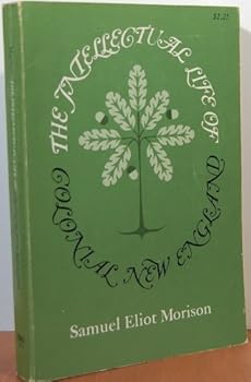 Paperback Intellectual Life of Colonial New England Book