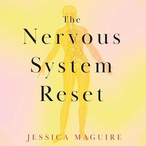 Heal Your Nervous System: The 5–Stage Plan to Reverse Nervous System ...