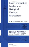 Low Temperature Methods in Biological Electron Microscopy 0444806849 Book Cover
