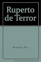 Ruperto de Terror (Spanish Edition) 9870406343 Book Cover
