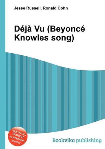 Deja Vu (Beyonce Knowles Song)