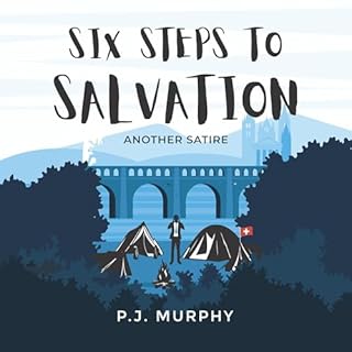Six Steps to Salvation Audiolibro Por P.J. Murphy arte de portada