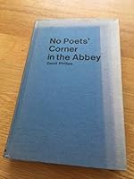 No Poets' Corner in the Abbey: The Dramatic Story of William McGonagall 0715605887 Book Cover