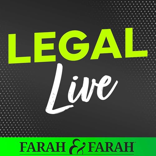 Farah & Farah's Legal Live Podcast Por Eddie Farah & Chuck Farah arte de portada