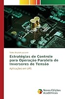 Estratégias de Controle para Operação Paralela de Inversores de Tensão 6130169248 Book Cover