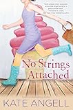 No Strings Attached (Barefoot William series Book 2)