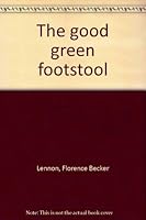 The good green footstool 0891580468 Book Cover