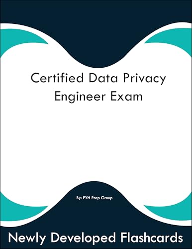 Certified Data Privacy Engineer Exam Study Guide Flashcards