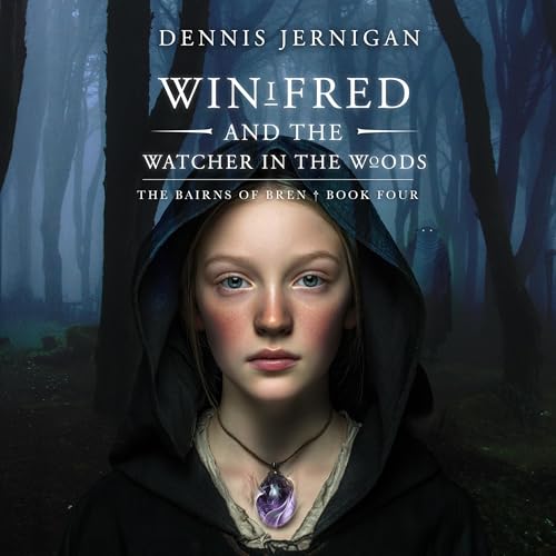 Winifred and the Watcher in the Woods Audiolibro Por Dennis Jernigan arte de portada