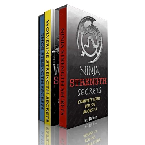 Ninja Strength Secrets Box Set (Books 1-3) by Lee Driver episode artwork