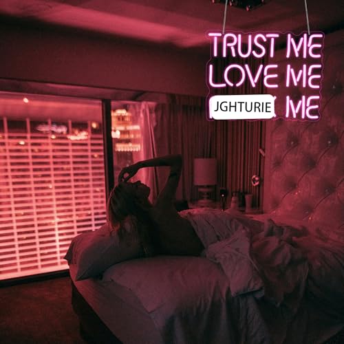 Image of Neon Sign, JGHTURIE Trust Me Neon Signs for Wall Decor Love Me Pink Light Up Sign for Man Cave Girls Room Party Art Bar Led Signs USB Powered