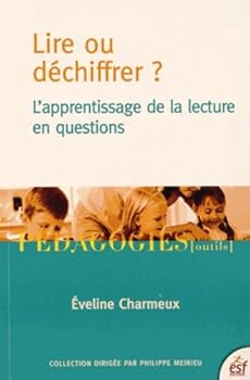 Paperback Lire ou déchiffrer [French] Book
